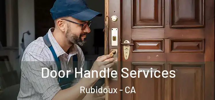 Door Handle Services Rubidoux - CA