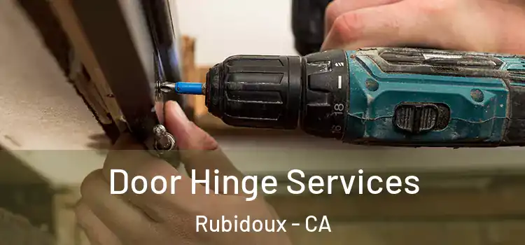 Door Hinge Services Rubidoux - CA
