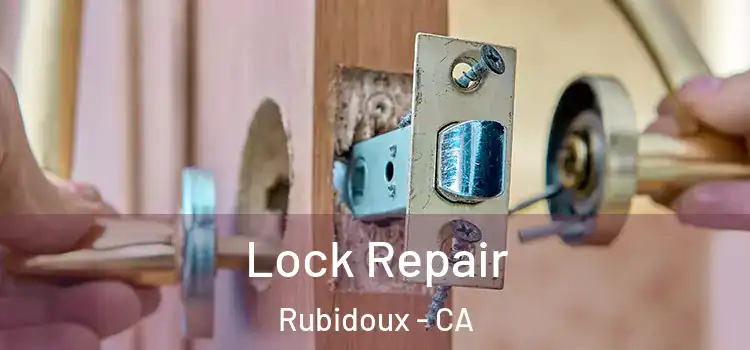 Lock Repair Rubidoux - CA