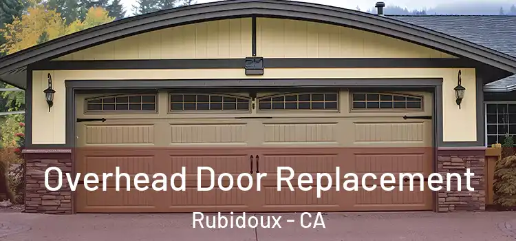  Overhead Door Replacement Rubidoux - CA