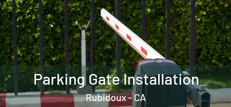 Parking Gate Installation Rubidoux - CA
