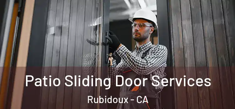 Patio Sliding Door Services Rubidoux - CA