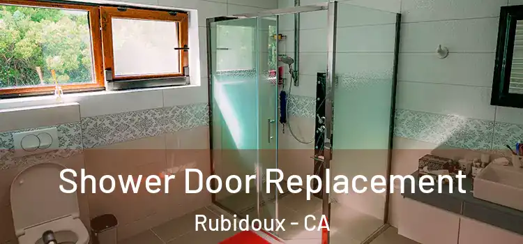 Shower Door Replacement Rubidoux - CA