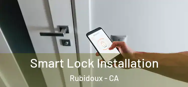 Smart Lock Installation Rubidoux - CA
